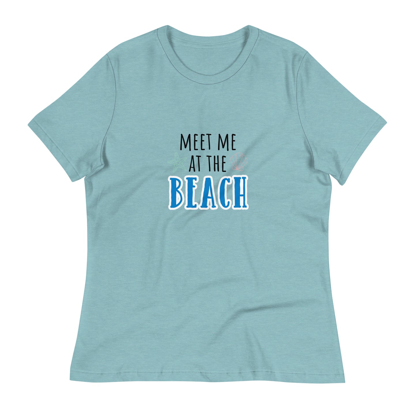 Meet Me at the Beach Women's Relaxed T-Shirt